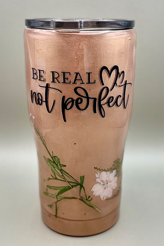 Be Real Glitter Tumbler